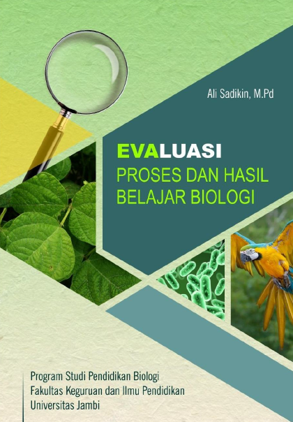 Evaluasi Proses dan Hasil Belajar Biologi